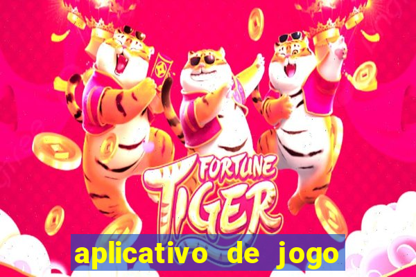 aplicativo de jogo que ganha dinheiro de verdade no pix